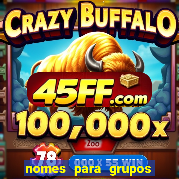 nomes para grupos de loteria no zap